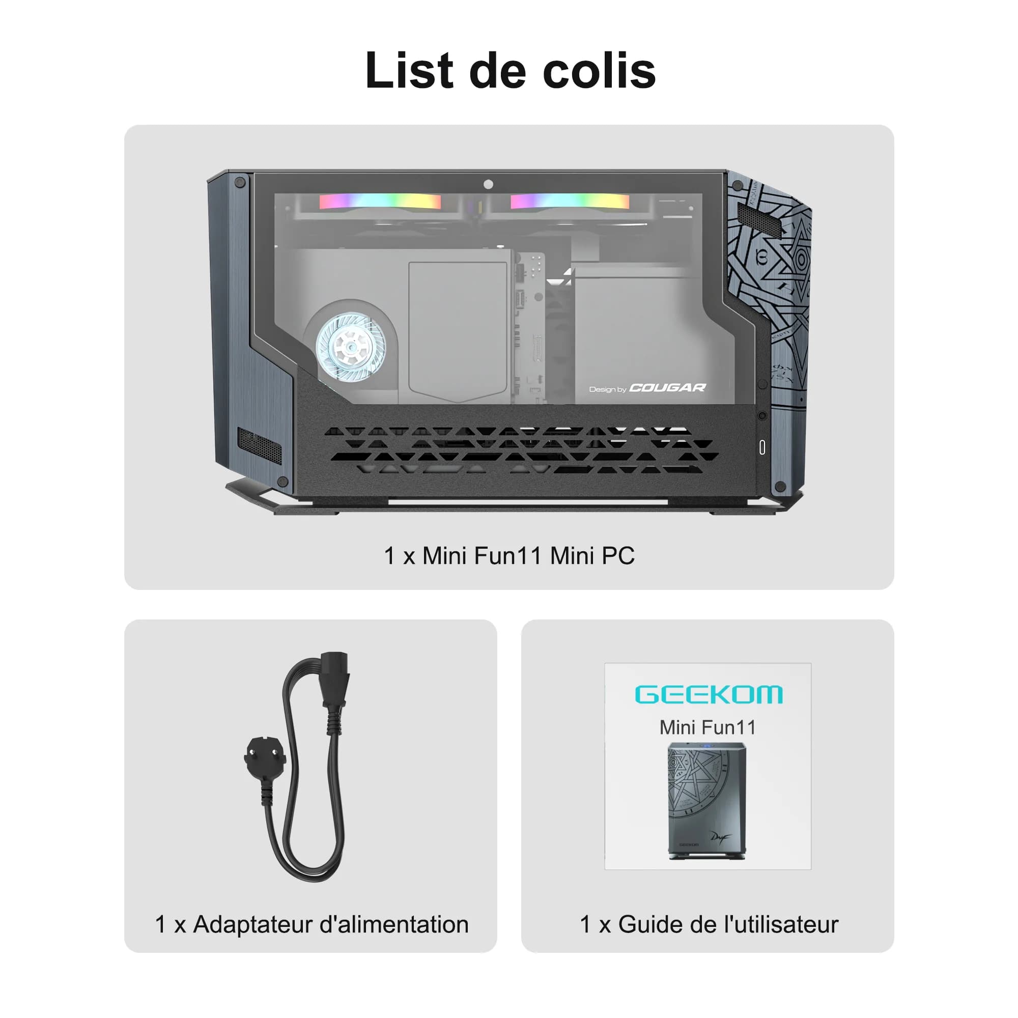 GEEKOM MINI FUN11 Liste de colis
