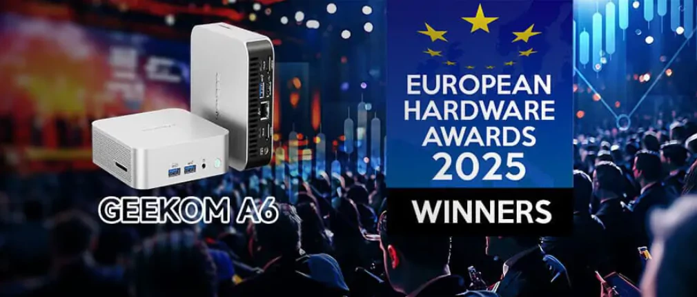European Hardware Awards 2025 récompense GEEKOM A6 Mini PC