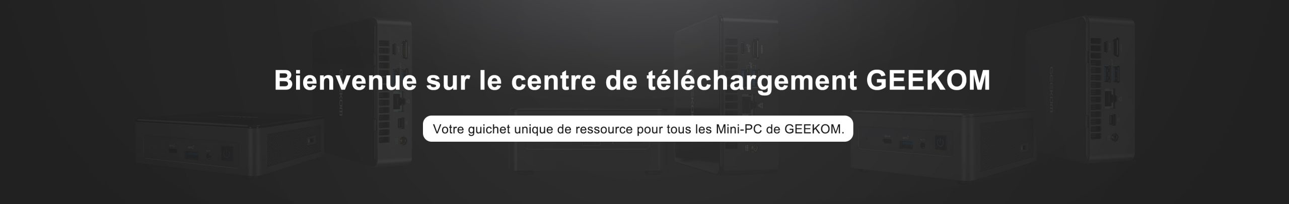 GEEKOM Download Center