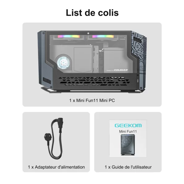 GEEKOM MINI FUN11 Liste de colis