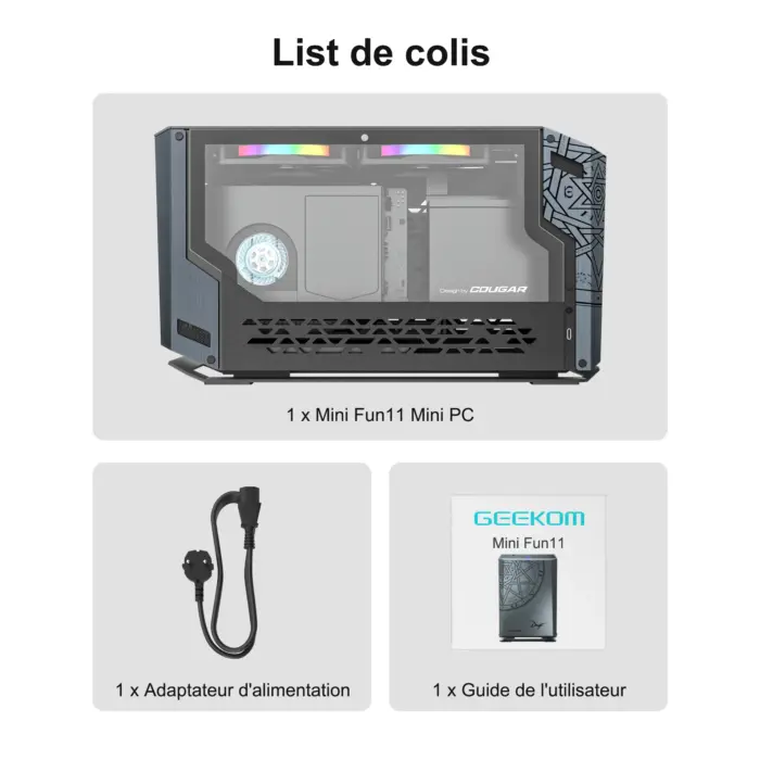 GEEKOM MINI FUN11 Liste de colis