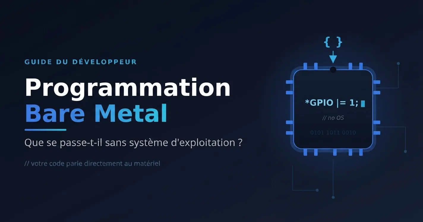 Programmation bare metal